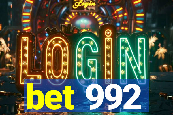 bet 992